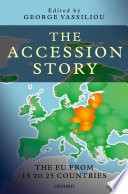 The accession story : the EU from 15 to 25 countries /