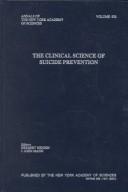 The clinical science of suicide prevention /