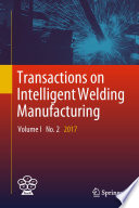 Transactions on intelligent welding manufacturing.