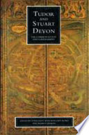 Tudor and Stuart Devon : the common estate and government /