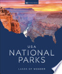 USA national parks : lands of wonder.