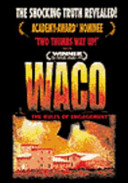 Waco the rules of engagement /