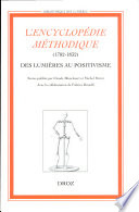 L'encyclopédie méthodique (1782-1832) : des lumières au positivisme /