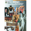 Milan, city of museums : museums of the city /