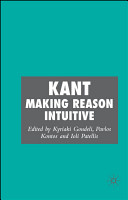 Kant : making reason intuitive /