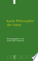 Kants Philosophie der Natur : ihre Entwicklung im Opus postumum und ihre Wirkung /