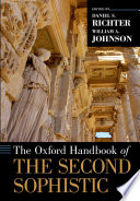 The Oxford handbook of the Second Sophistic /