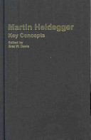 Martin Heidegger : key concepts /