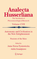Astronomy and civilization in the new enlightenment : passions of the skies /