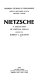 Nietzsche : a collection of critical essays /