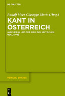 Kant in Österreich : Alois Riehl und der Weg zum kritischen Realismus /