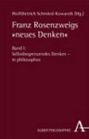 Franz Rosenzweigs "neues Denken" : Internationaler Kongress Kassel 2004 /