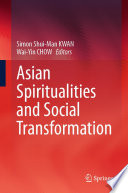 Asian spiritualities and social transformation /