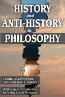 History and anti-history in philosophy /