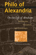 Philo of Alexandria, On the life of Abraham /