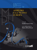 Anselmo e la "nuova" Europa /