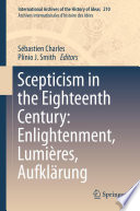 Scepticism in the eighteenth century Enlightenment, lumières, aufklärung /