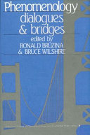 Phenomenology, dialogues and bridges /