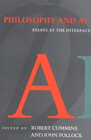 Philosophy and AI : essays at the interface /