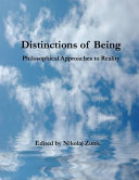 Distinctions of being : philosophical approaches to reality /