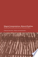 Magical interpretations, material realities : modernity, witchcraft, and the occult in postcolonial Africa /