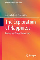 The exploration of happiness /