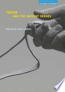 Touch and the ancient senses /