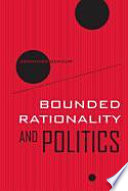 Bounded rationality and politics /