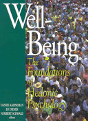 Well-being : the foundations of hedonic psychology /