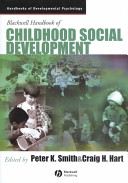 Blackwell handbook of childhood social development /
