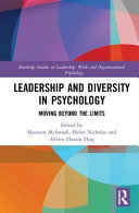 Leadership and diversity in psychology : moving beyond the limits /