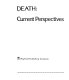 Death : current perspectives /