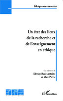 Un état des lieux de la recherche et de l'enseignement en éthique