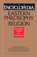 The encyclopedia of Eastern philosophy and religion : Buddhism, Hinduism, Taoism, Zen /