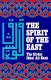The spirit of the East : an anthology of the scriptures of the East /