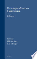 Hommages à Maarten J. Vermaseren recueil d'études offert par les auteurs de la série Études préliminaires aux religions orientales dans l'Empire romain à Maarten J. Vermaseren à l'occasion de son soixantième anniversaire le 7 avril 1978 /