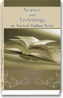 Science and technology in ancient Indian texts /