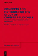 Concepts and methods for the study of Chinese religions /