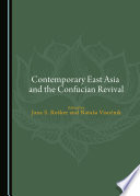 Contemporary East Asia and the Confucian revival /