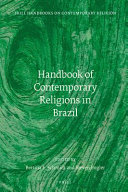 Handbook of contemporary religions in Brazil /