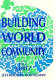 Building a world community : humanism in the 21st century /