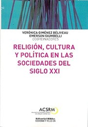 Religión, cultura y política en las sociedades del siglo XXI /