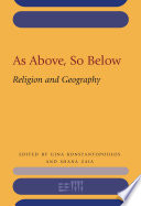 As above, so below : religion and geography /