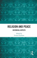 Religion and peace : historical aspects /