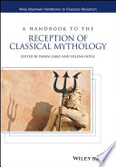 A handbook to the reception of classical mythology /