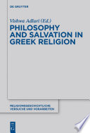 Philosophy and salvation in Greek religion /
