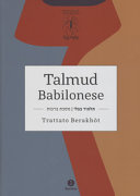 Talmud Bavli = Talmud Babilonese.