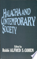 Halacha and contemporary society /