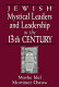 Jewish mystical leaders and leadership in the 13th century /