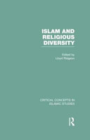 Islam and religious diversity : critical concepts in Islamic studies /